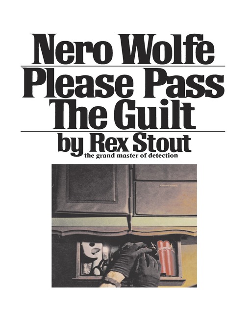 Title details for Please Pass the Guilt by Rex Stout - Wait list